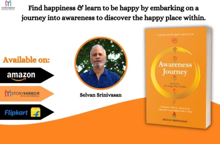 Awareness Journey – A Newly Launched Book That Helps You Find Your Happy Place