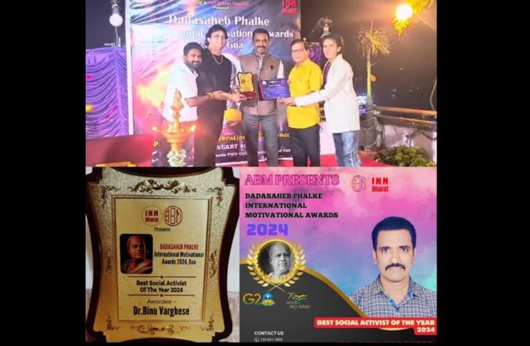 Renowned social activist Dr. Binu Varghese was honored with the Dadasaheb Phalke International Motivational Awards 2024 Trophy