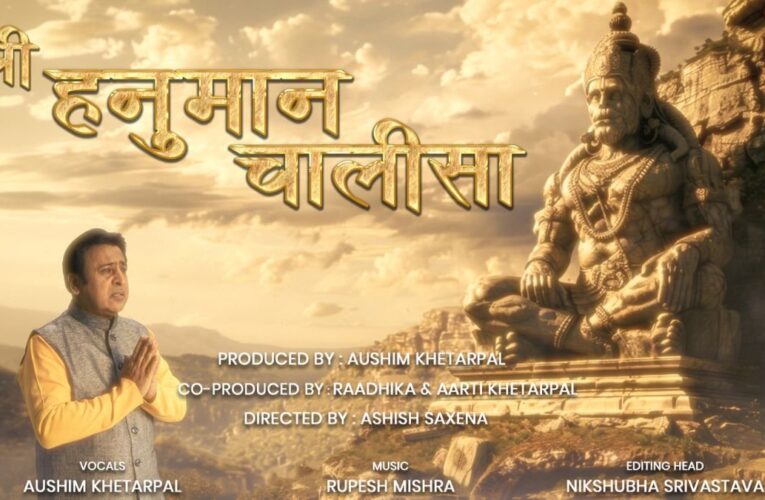 Actor and Spiritual leader Aushim Khetarpal launched new rendition of Hanuman Chalisa