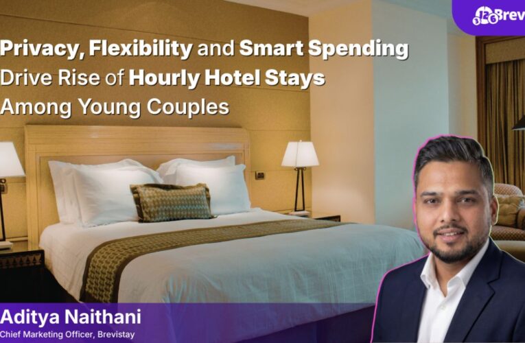 Privacy, Flexibility and Smart Spending Drive Rise of Hourly Hotel Stays Among Young Couples