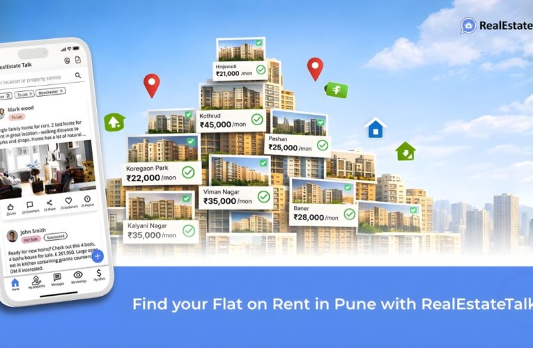 RealEstate Talk: Find Your Next Flat On Rent In Pune Via India’s Best Houses For Rent App