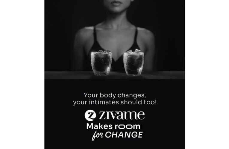 Designed to Breathe, Stretch, and Shift –  Zivame’s New Campaign Honoring the Rhythm of a woman’s body.