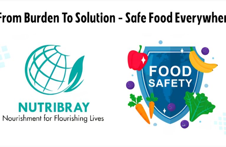 Safe Nutrition Starts with Safe Manufacturing: Nutribray Marks World Food Safety Day with a Focus on Quality Standards