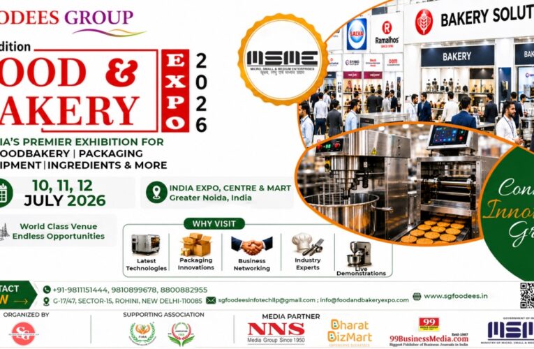 Food and Bakery Expo 2026 Gearing Up for Its Biggest Edition Yet — Limited Stalls Remain