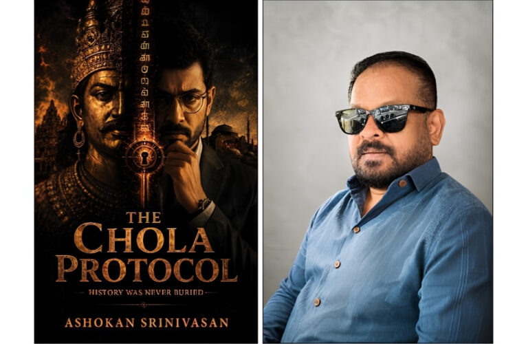 Ashokan Srinivasan’s The Chola Protocol Explores History and Adventure in a New Historical Thriller