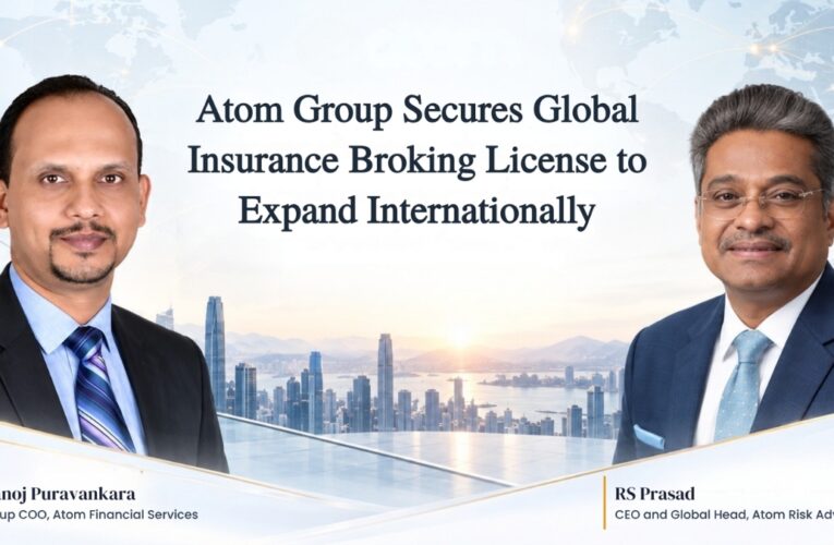 Atom Group Secures Global Insurance Broking License to Expand Internationally